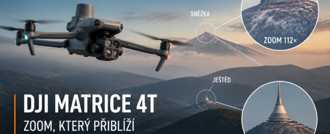 Dron DJI Mavic 4T nad horskou krajinou; ukázka 112× zoomu na Sněžku a Ještěd